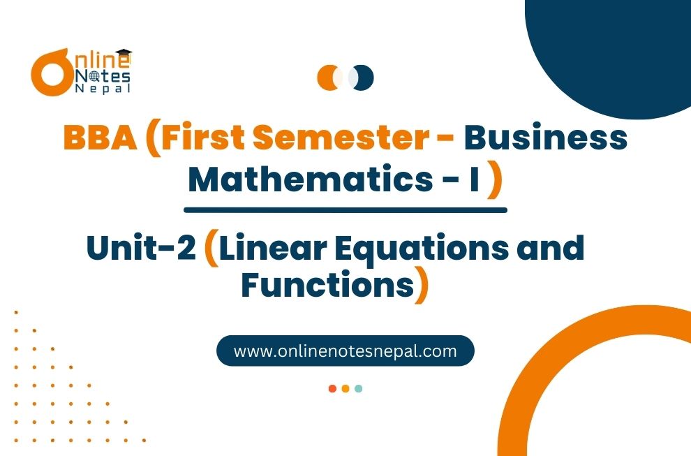 Unit 2: Linear Equations and Functions - Basic Mathematics - I | First Semester Photo